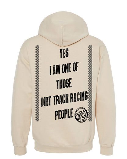 Yes I am one of those DIRT TRACK RACING PEOPLE