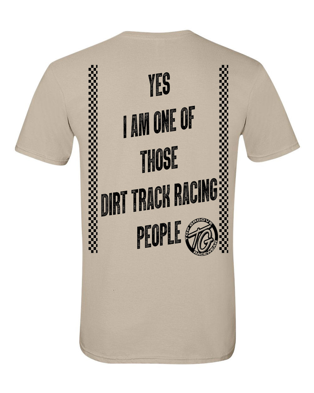 Yes I am one of those DIRT TRACK RACING PEOPLE